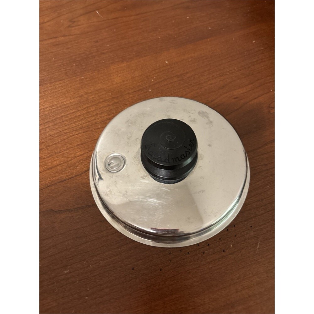 Saladmaster Original Replacement Lid 6 1/4" Stainless Steel Vapo Lid Only 6.25"